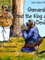 GAMARALA AND THE KING OF DEVILS