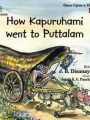 HOW KAPURUHAMI WENT TO PUTTALAM