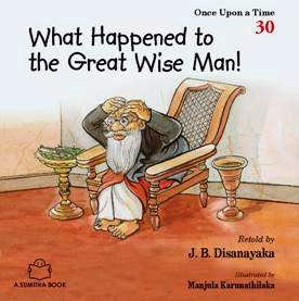 WHAT HAPPENED TO THE GREAT WISE MAN