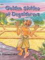 GOLDEN SICKLES OF DEGALDORUWA