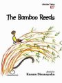 THE BAMBOO REEDS